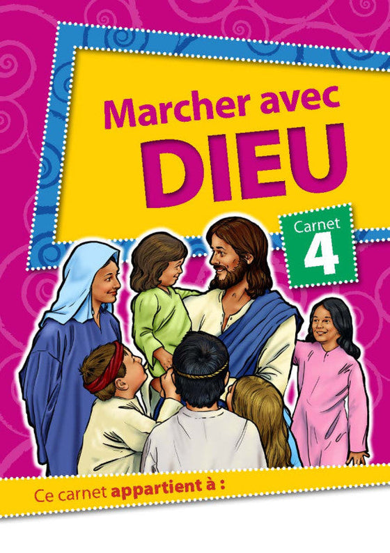 Marcher avec Dieu - carnet 4