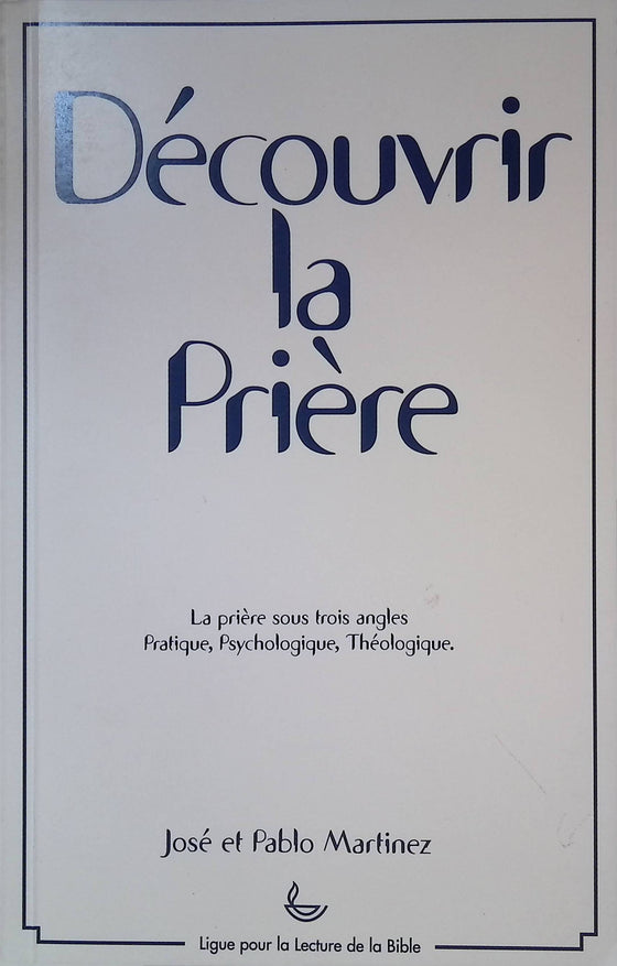 Découvrir la prière