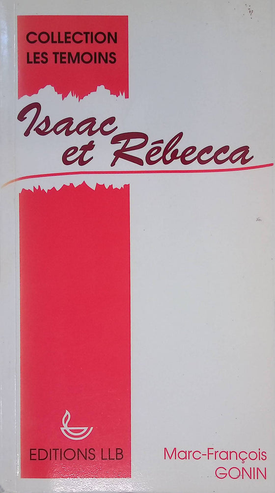 Isaac et Rébecca [GONIN]