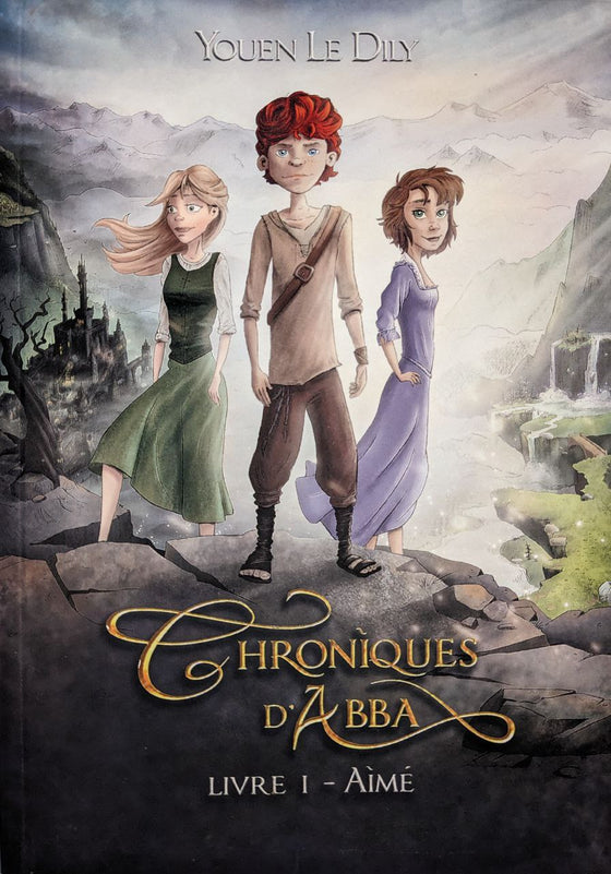Chroniques d'Abba - Livre I - Aimé