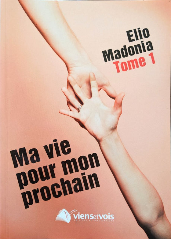 Le chrétien et son prochain - Tome 1