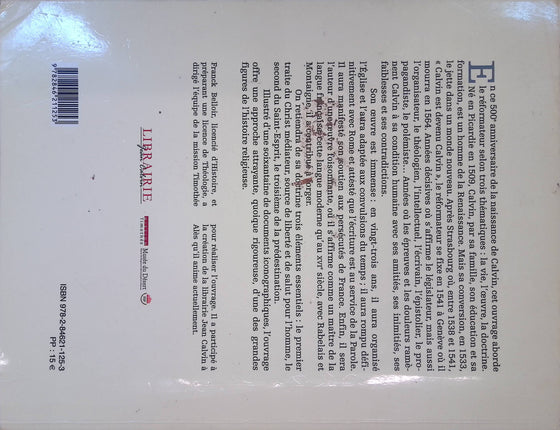 Jean-Calvin : De l'humanisme aux lumières de la foi