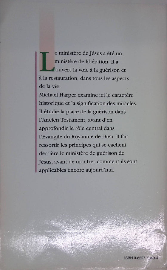 Le ministère de guérison de Jésus