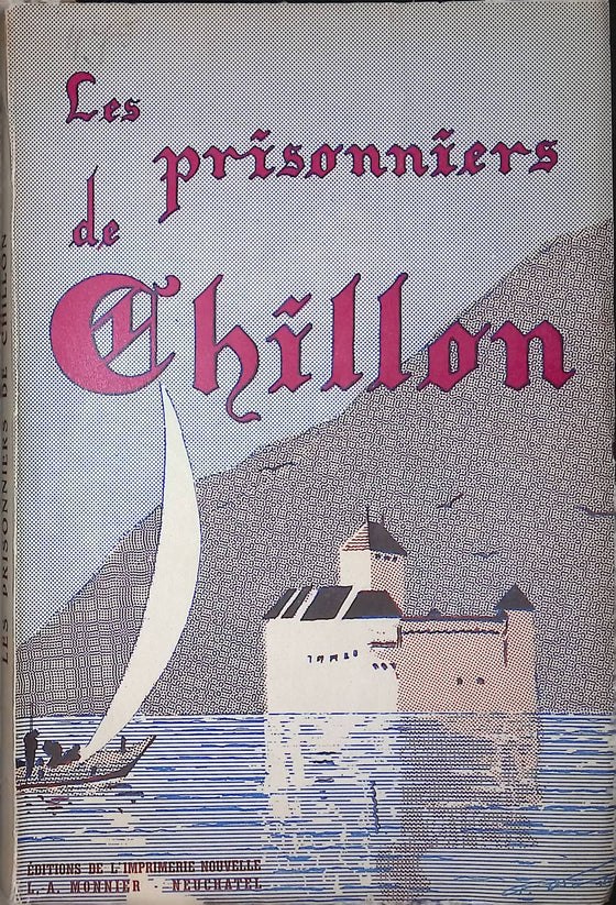 Les prisonniers de Chillon