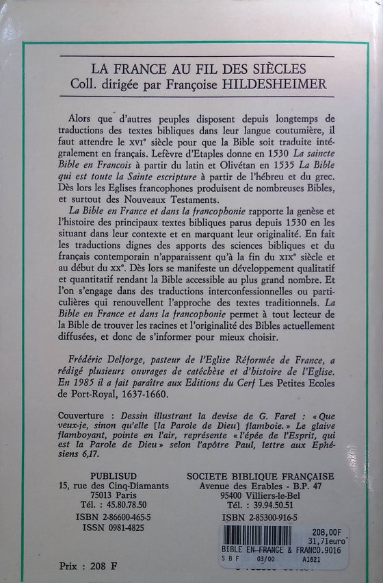 La Bible en France et dans la francophonie (Histoire, traduction, diffusion)