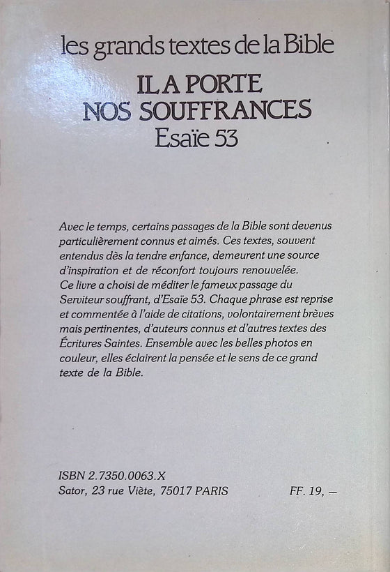 Il a porté nos souffrances