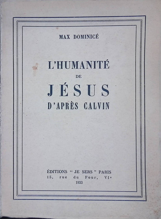L'humanité de Jésus d'après Calvin