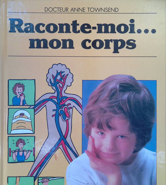 Raconte-moi…mon corps