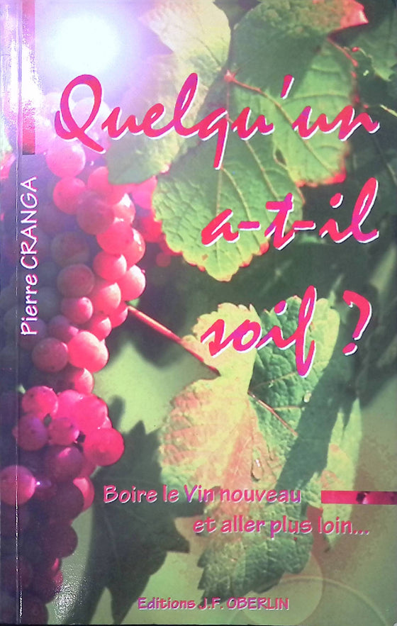 Qulequ'un a-t-il soif ?