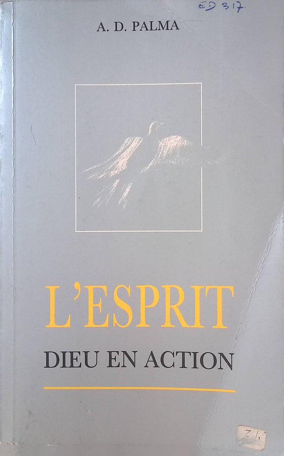 L'Esprit : Dieu en action