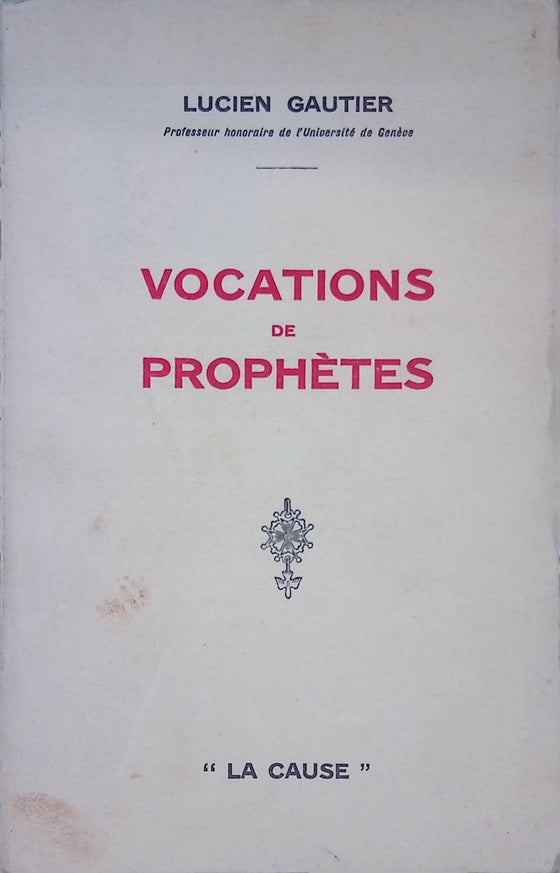 Vocations de prophètes