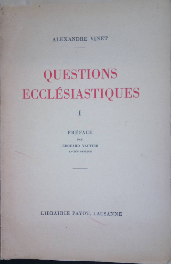 Questions écclésiastiques [Tome I]