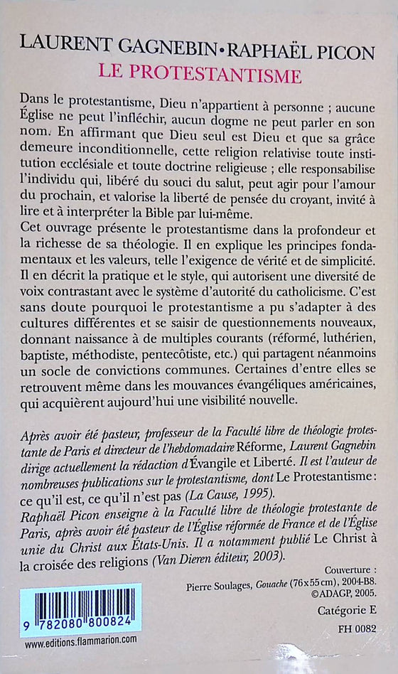Le protestantisme : la foi insoumise