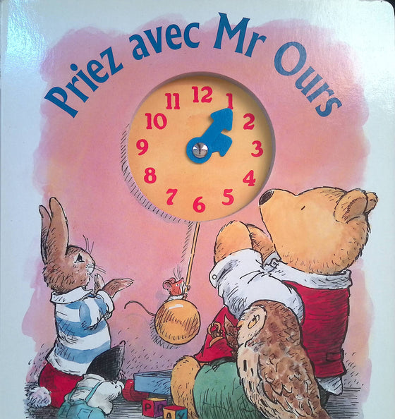 Priez avec Mr Ours