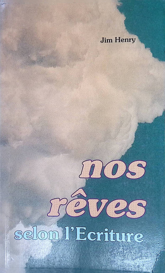 Nos rêves selon l'Ecriture