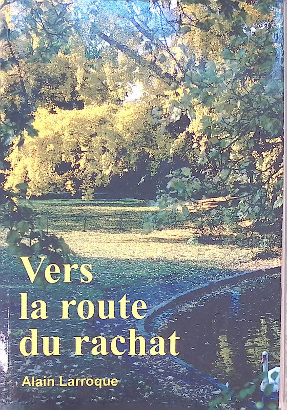 Vers la route du rachat