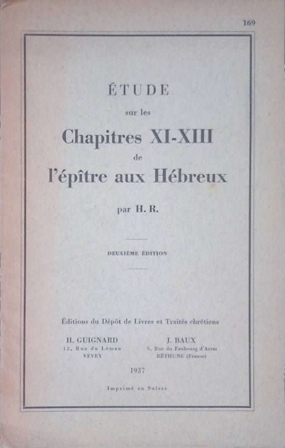 Etude sur les chap XI à XIII de l'épître aux hébreux