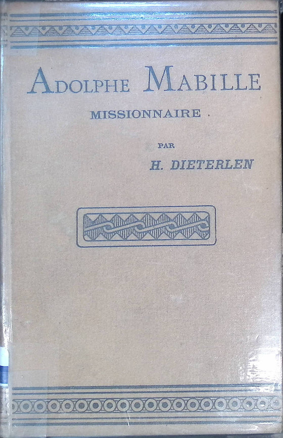 Adolphe Mabille, missionnaire