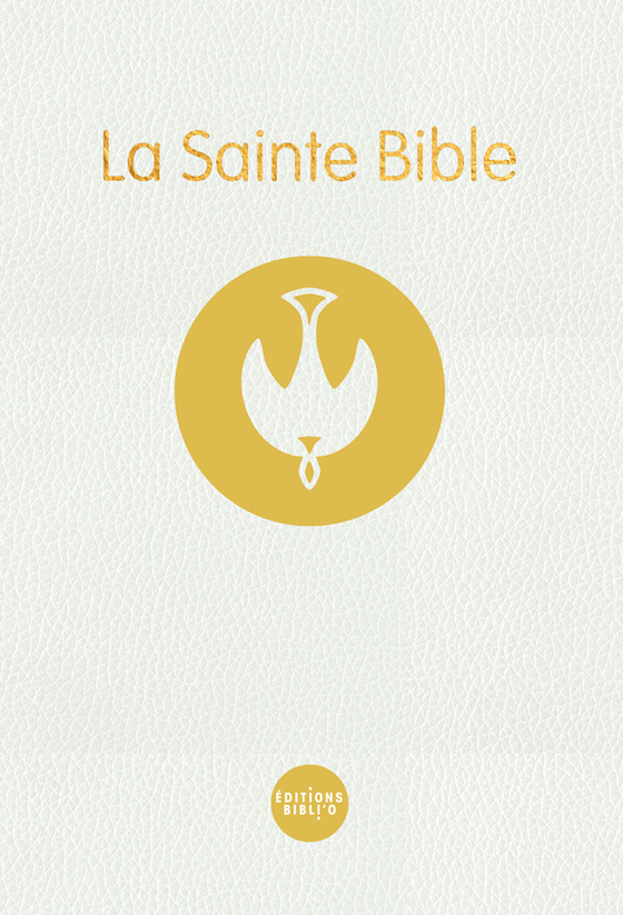 Bible Colombe blanche rigide [Nouvelle édition]