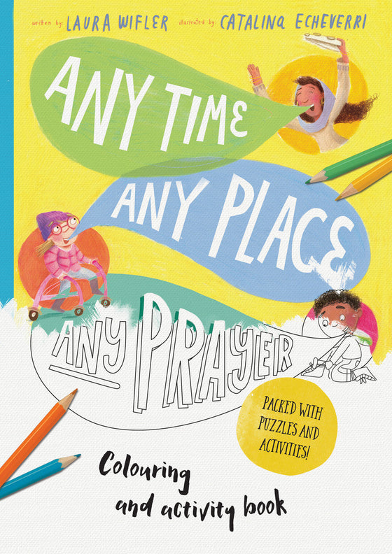 Any Time, Any Place, Any Prayer Art and Activity Book [Livre en anglais]