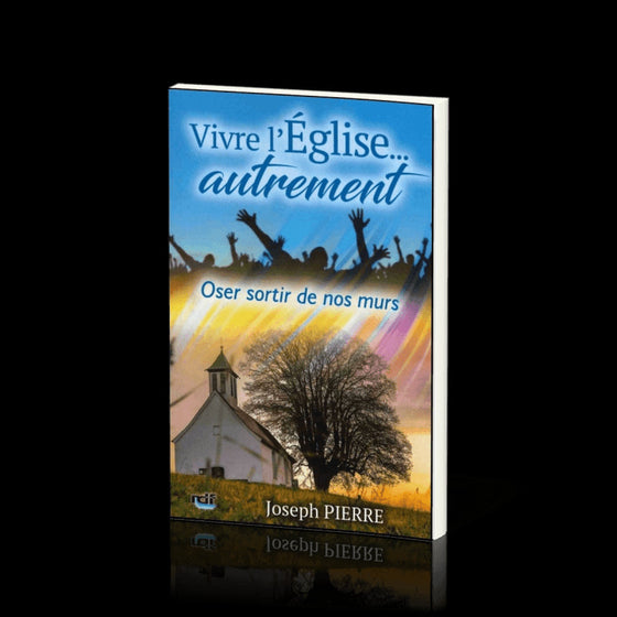 Vivre l'Église... autrement