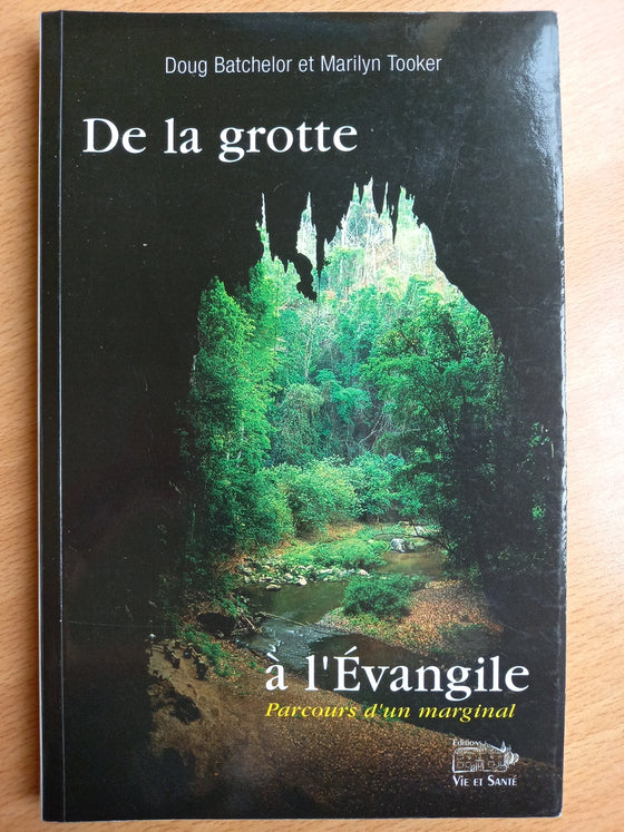 De la grotte à l'Évangile