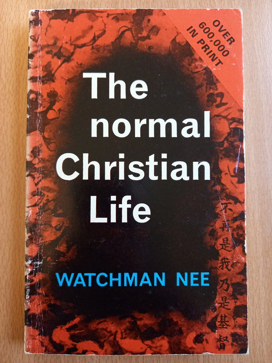 The normal Christian Life