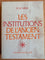 Les institutions de l'Ancien Testament Vol. 1 (catholique)