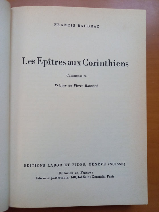 Les Epîtres aux Corinthiens, Commentaire