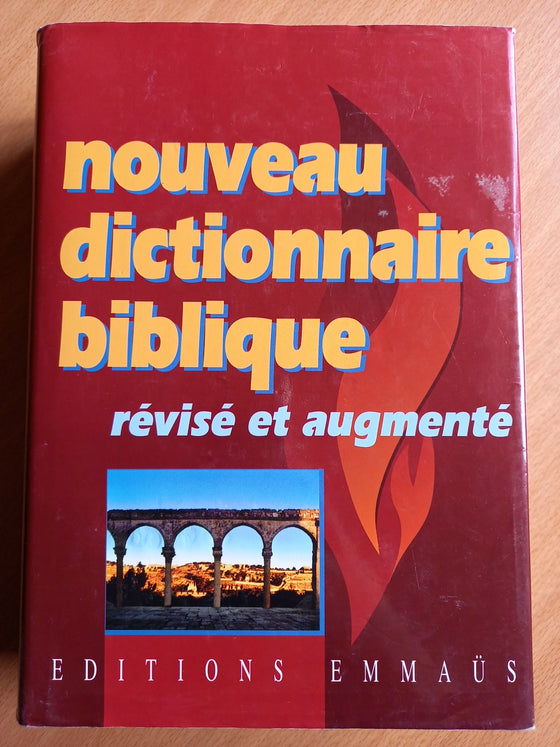 Nouveau dictionnaire biblique révisé et augmenté