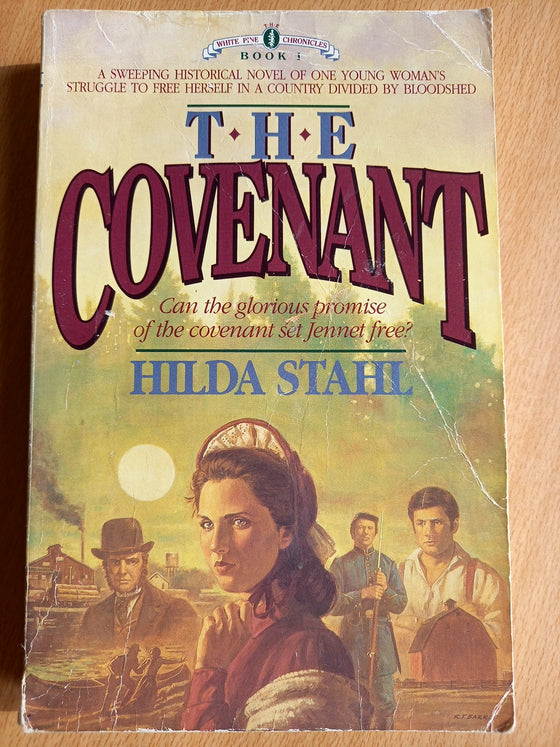 The Covenant, The White Pine Chronicles Book 1