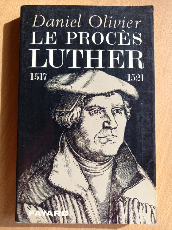 Le procès Luther 1517-1521 (catholique)