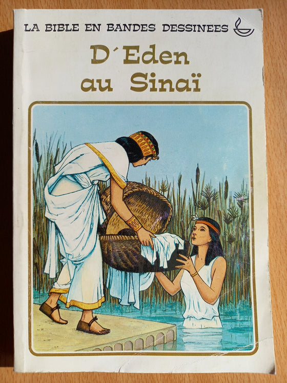 La Bible en BD: D’Eden au Sinaï