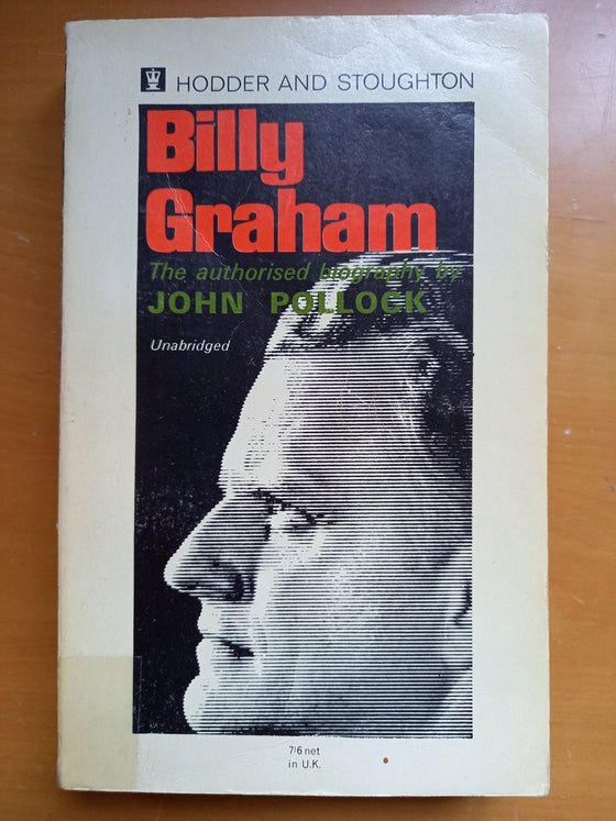 Billy Graham The Authorized Biography