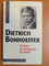 Dietrich Bonhoeffer - Victime et vainqueur d'Hitler
