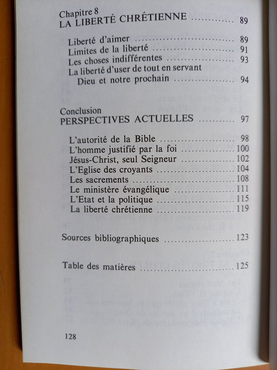 La foi réformée - Luther, Viret, Calvin et quelques autres