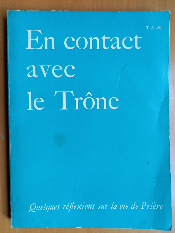 En contact avec le trône