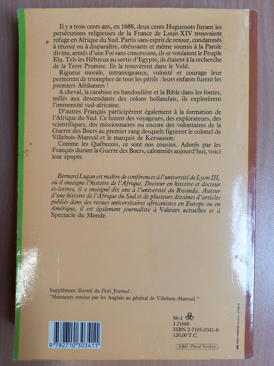 Huguenots et Français ils ont fait l'Afrique du Sud