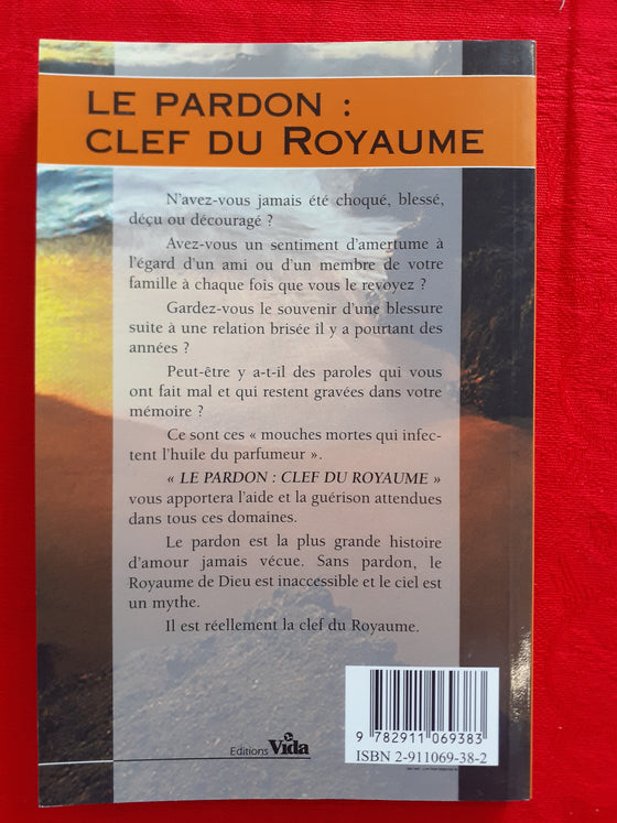 Le pardon : clef du royaume