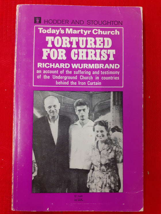 Tortured for christ