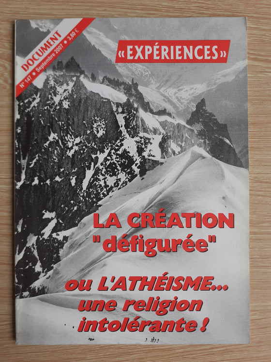 Document Expériences n.147 La création "défigurée" ou l'athéisme… une religion intolérante !