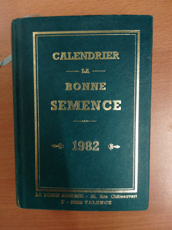Calendrier La bonne semence 1982