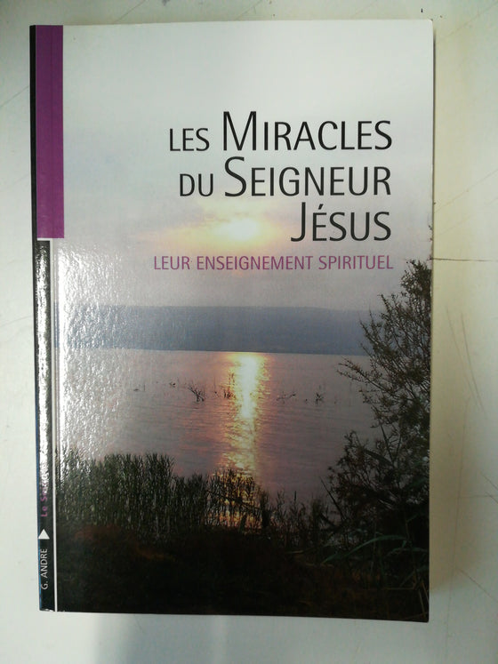 Les miracles du Seigneur Jésus