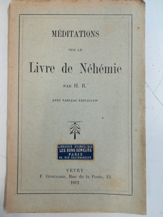 Méditations sur le Livre de Néhémie
