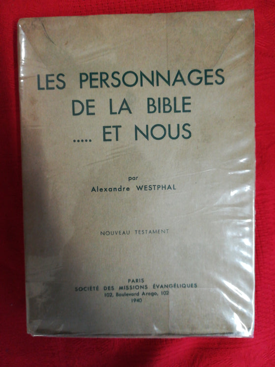 Les personnages de la Bible…et nous (Nouveau Testament)