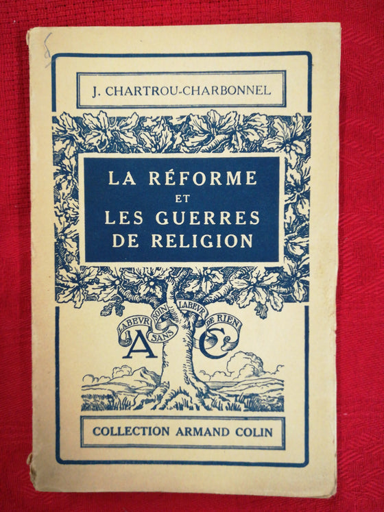 La réforme et les guerres de religion