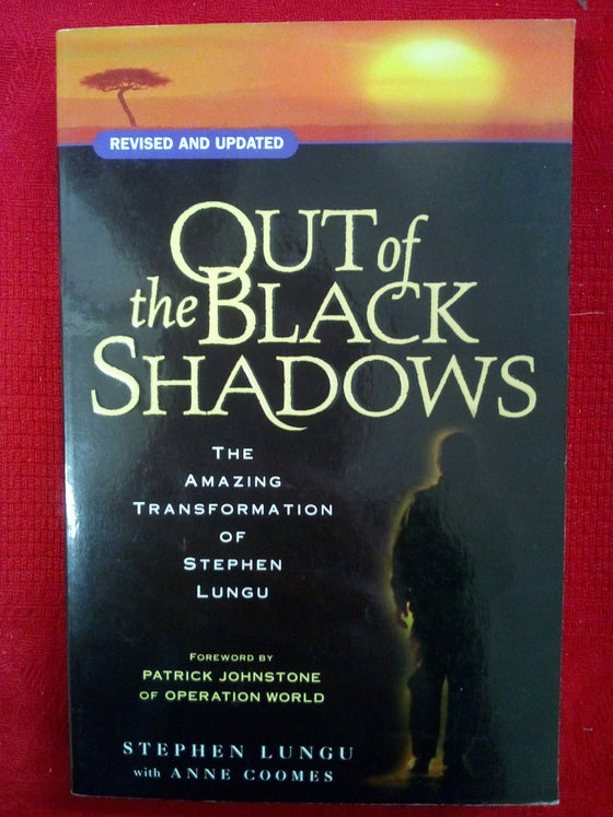 Out of the Black Shadows