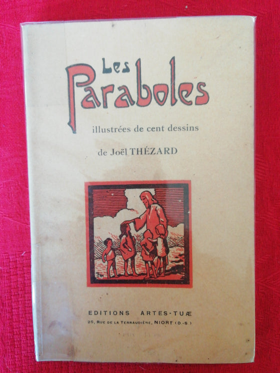 Les Paraboles - Illustrées de cent dessins