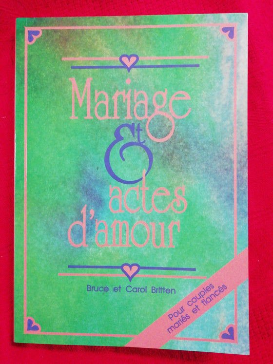 Mariages et actes d'amour