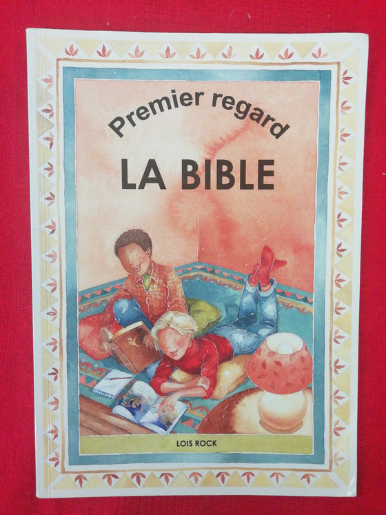 Premier regard - La Bible